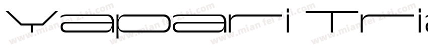 Yapari Trial Bold Expanded字体转换